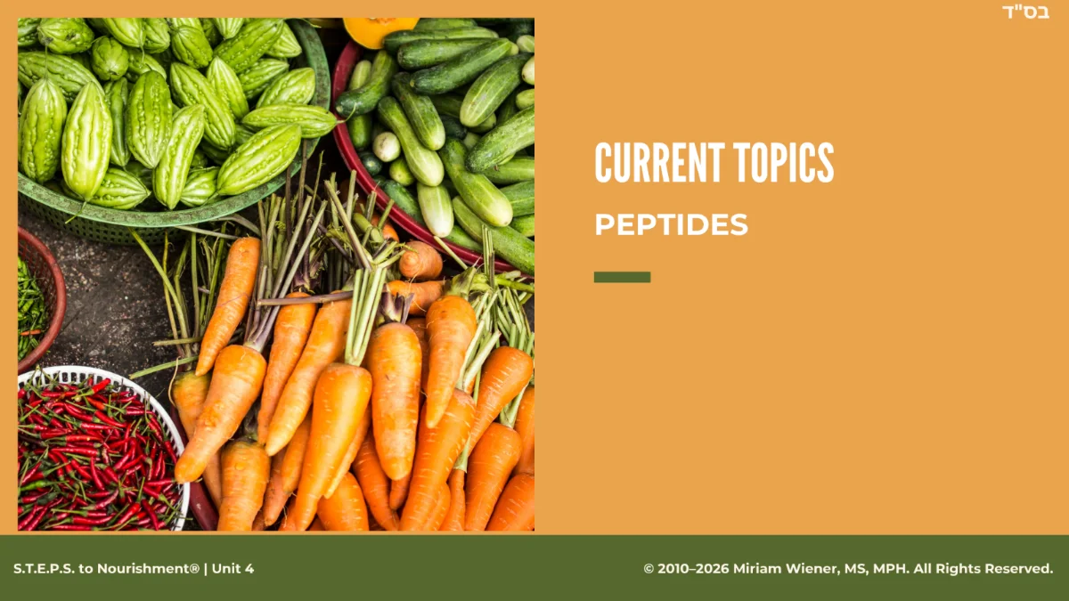 Unit 4 slide: current topics, peptides