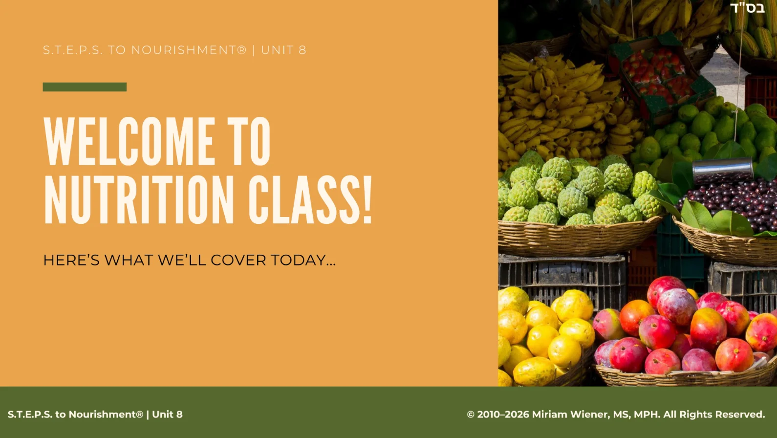 A welcome slide from the S.T.E.P.S. to Nourishment curriculum